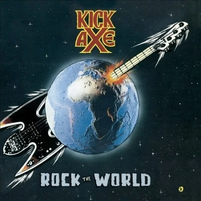 Rock The World by KICK AXE [Audio CD] - Image 1 of 2