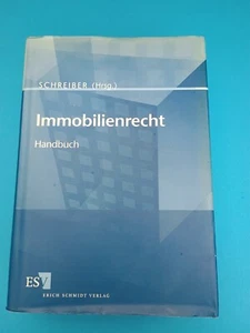 Immobilienrecht: Handbuch Schreiber, Klaus Buch - Bild 1 von 1