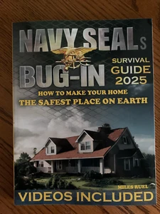 Navy Seals Bug-In Survival Guide 2025 by Miles Ruel Paperback 9798337826967 - Picture 1 of 2