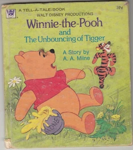 WINNIE-THE-POOH and The Unbouncing of Tigger (1974) Whitman Tell-a-Tale Book  - Imagen 1 de 2