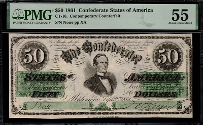 CT-16 $50 1861 Confederate Currency CSA Civil War - Counterfeit - Graded PMG 55 - Image 1 of 2