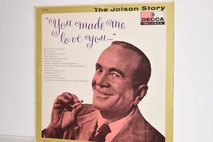 Al Jolson The Jolson Story You Made Me Love You VINYL LP - Picture 1 of 4