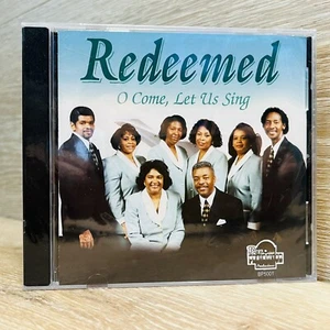Redeemed: O Come Let Us Sing 1998 Gospel CD Avanti Pearl MS *BRAND NEW/SEALED* - Picture 1 of 3