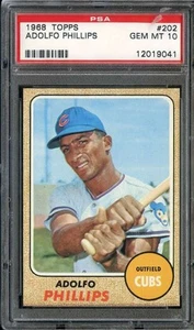 1968 TOPPS #202 ADOLFO PHILLIPS PSA 10 CUBS - Picture 1 of 2