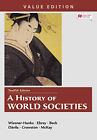 A History of World Societies, Combined by Wiesner-Hanks (12th ed.) (Paperback)