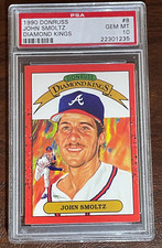 1990 Donruss Diamond Kings John Smoltz #8 Psa 10 Pop 28