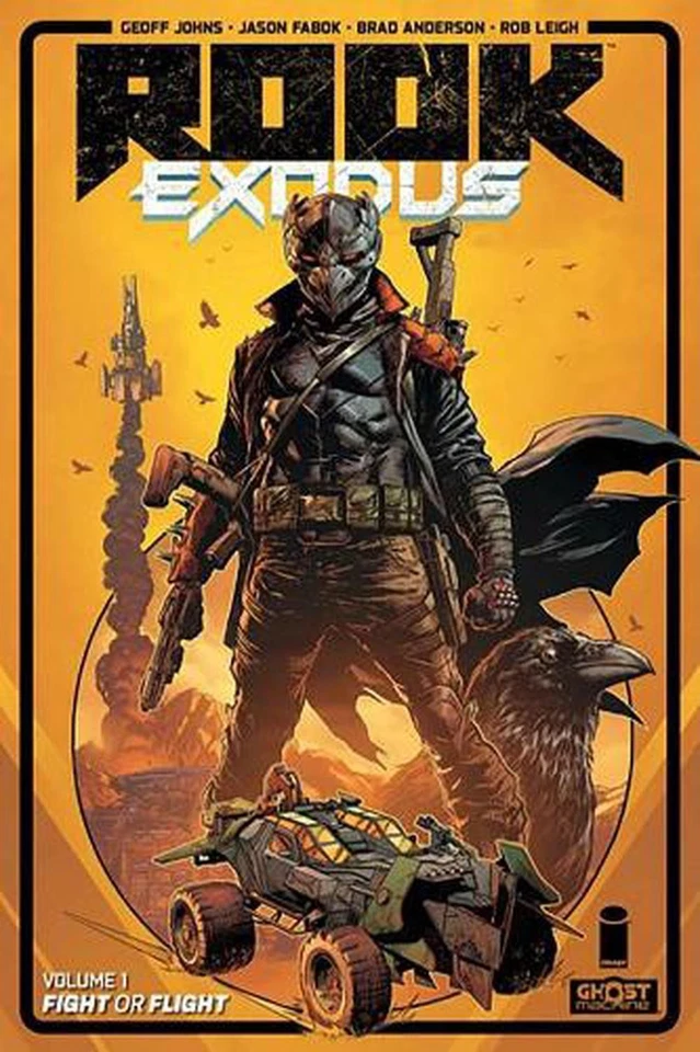 Rook: Exodus Volume 1: Fight or Flight by Geoff Johns Paperback Book — 第 1/1 张图片