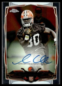 2014 Topps Chrome Rookie Autogramme Isaiah Crowell Autogramm Cleveland Browns #225 - Bild 1 von 2