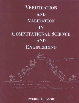 Verification and Validation in Computational ...