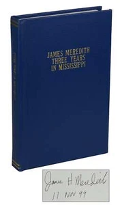 Drei Jahre in Mississippi SIGNIERT von JAMES MEREDITH Bürgerrechte 3. Druck 1996 - Bild 1 von 5