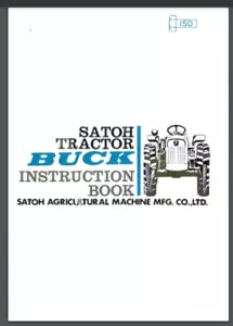 Mitsubishi Satoh Buck Tractor Owner Manual 72 pages Model year 1979 comb bound - Picture 1 of 1