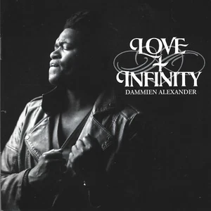 Love + Infinity [Promo] by Dammien Alexander (Cd 2017) - Picture 1 of 2