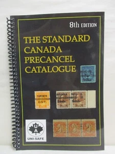 The Standard Canada Precancel Catalogue 8th Edition Unitrade Press Softcover - Picture 1 of 10