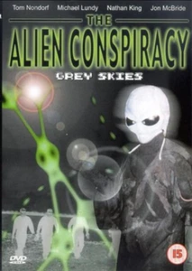 The Alien Conspiracy - Grey Skies (DVD) - Picture 1 of 1