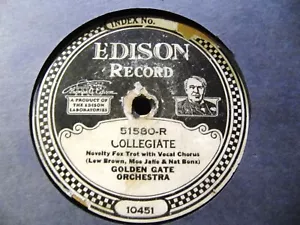 1925 California Ramblers EDISON 51580 GOLDEN GATE Orch Collegiate Billy Wynne - Picture 1 of 2