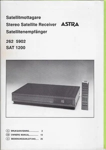 Bedienungsanleitung - ASTRA Satellitenempfänger 262 5902 SAT 1200 DE & EN & SE - Foto 1 di 1