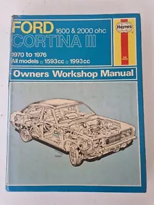 Ford Cortina Mk3 1600 2000 OHC Haynes Manual 1970 - 1976 L XL GT E Saloon Estate - Picture 1 of 24