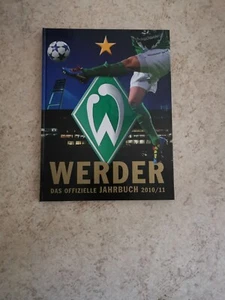 Werder Bremen: Das offizielle Jahrbuch 2010/11 Frings Pizarro Top-Zustand  - Bild 1 von 2