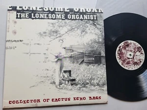 LONESOME ORGANIST - Collector Of Cactus Echo Bags 1997 EXPERIMENTAL Post Rock LP - Imagen 1 de 4
