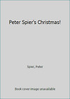 Peter Spier's Christmas! by Spier, Peter