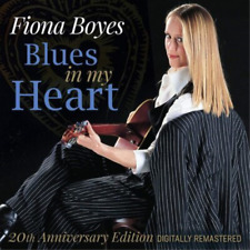 Fiona Boyes Blues in My Heart (CD) 20th Anniversary  Album (UK IMPORT)