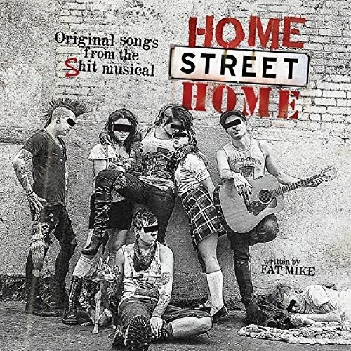 NOFX - Home Street Home: Original Songs from Shit Musical [New CD] - Image 1 of 1