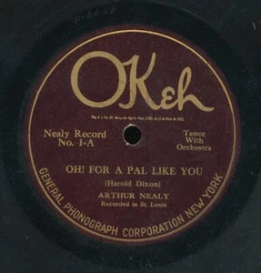 78tk-male vocal-OKEH special-NEALY 1-Arthur Nealy-(Oh for a pal like you/Spring) - Imagen 1 de 2
