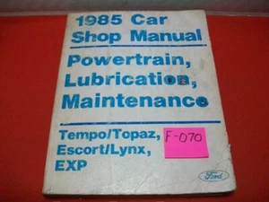 LUBRICANTE DE TREN MOTRIZ MANUAL FORD SHOP 1985 DE COLECCIÓN EMITIDO DE FÁBRICA, PRINCIPAL. TEMPO+++ - Imagen 1 de 5
