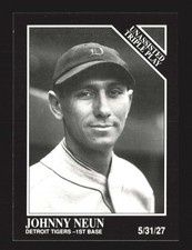 1991 Conlon Collection TSN #204 Johnny Neun    Detroit Tigers