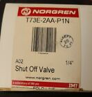New NORGREN T73E-2AA-P1N Shut Off Valve Fast, FREE Shipping!