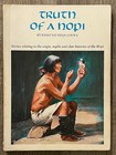 TRUTH OF A HOPI-NATIVE AMERICAN CLASSIC-ORIGIN, MYTHS, CLAN HISTORY STORIES