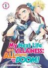 My Next Life as a Villainess: All Routes Lead to Doom! (Manga) ...  (Paperback)
