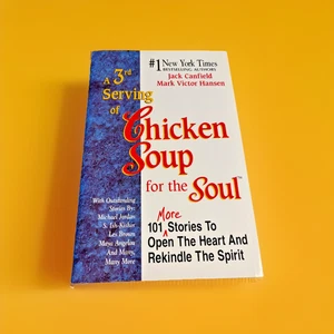 3rd Serving Chicken Soup for the Soul Jack Canfield Hardcover w Book Dust Jacket - Imagen 1 de 7