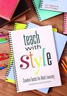Jim Teeters Lynn Hodges Teach With Style (Paperback)