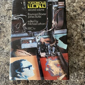 BBC Vintage Tomorrow’s World Second Volume By Raymond Baxter & James Burke - Picture 1 of 2
