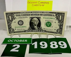 Birthday/Anniversary Dollar October 2 1989. Fancy Serial Number Circulated - Picture 1 of 8