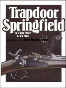 Trapdoor Springfield  (Ernst & Waite) ( NEW BOOKS, NEVER SOLD) - Picture 1 of 2