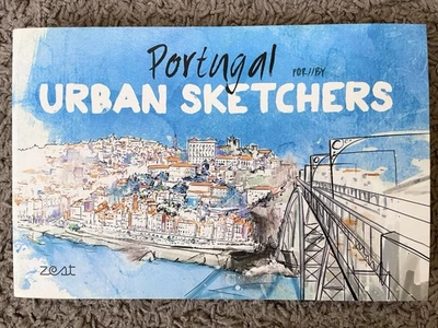 Portugal Por/by Urban Sketchers Zest Livre Art Peinture Croquis Carnet Voyage - Photo 1/3