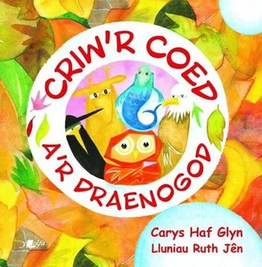 Criw'r Coed a'r Draenogod by Carys Haf Glyn (Welsh) Paperback Book - Picture 1 of 1