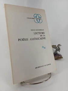 Lecture de la poésie américaine, Serge Fauchereau 1968 - Picture 1 of 8
