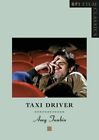Taxi Driver (Bfi Film Classics) By Amy Taubin *Mint Condition*