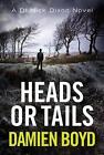 Heads or Tails by Damien Boyd (English) Paperback Book