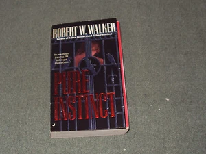 Pure Instinct by Robert W. Walker (1995, Paperback) - Foto 1 di 3
