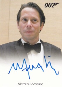 James Bond Full Bleed Autograph Card Mathieu Amalric as Dominic Greene