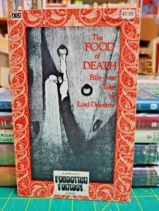 The Food of Death 51 Tales by Lord Dunsany Newcastle Forgotten Fantasy 1974 TPB - Picture 1 of 6