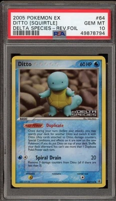 Pokemon Ditto [Squirtle] EX Delta Species Reverse Holo #64 PSA 10 Gem Mint - Image 1 of 2