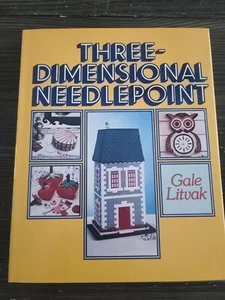 Three Dimensional Needlepoint Gale Litvak Hardcover Book Crafting - Imagen 1 de 2