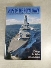 Ships of the Royal Navy The Complete Record of all Fighting Ships 2010 HC/DJ