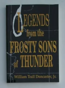 Legends from the Frosty Sons of Thunder, Myths & Legends from SW PA by Doncaster - Foto 1 di 12