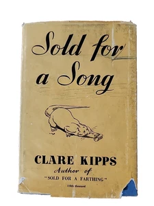 (Clare Kipps - 1956) Sold for a Song: A Study of an Arabian Mongoose  - Picture 1 of 14
